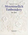 Beginner's Guide to Mountmellick Embroidery